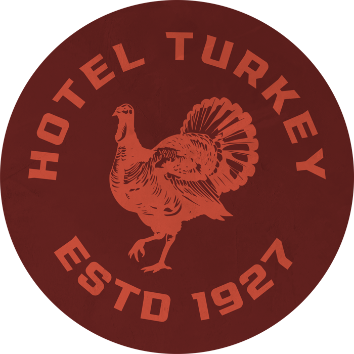 Hotel Turkey Estd 1927